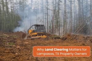 land clearing in Lampasas