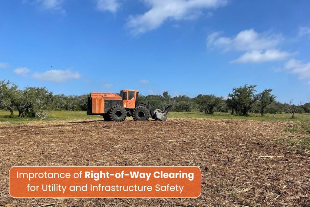 Right-of-Way Clearing for Utility and Infrastructure Safety